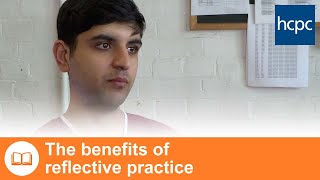 The Benefits of Reflective Practice