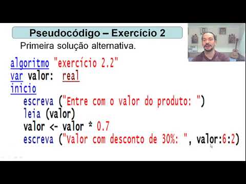 Videoaula 6 - Exercícios envolvendo conceitos básicos de Algoritmos em Pseudocódigos (Parte 1)