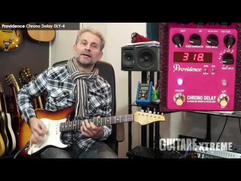 Guitare Xtreme Magazine - Providence Chrono Delay DLY-4 - François Delfin & Régis Savigny