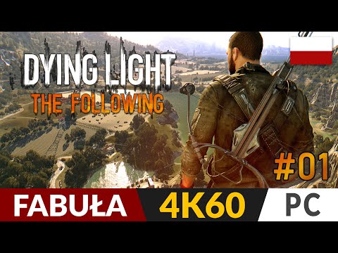 Dying Light: The Following PL - 2022 🌇 #1 - odc.1 🦠 Za sterami łazika |  DLC Gameplay po polsku 4K