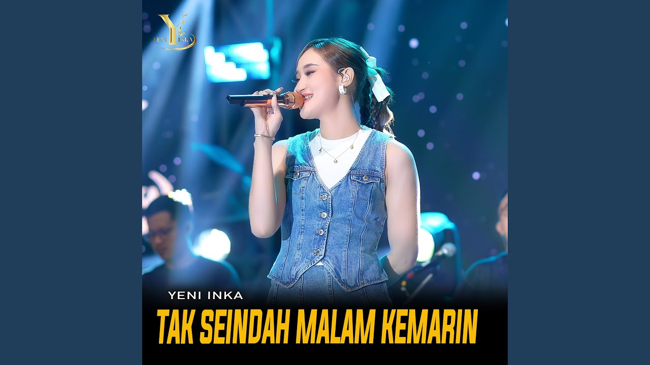 Tak Seindah Malam Kemarin