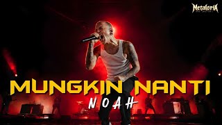 Download lagu 🔥 MUNGKIN NANTI - NOAH / Peterpan (Nu Metal Cover) | METALORIA DISTORTION mp3