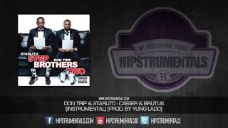 Don Trip & Starlito - Caeser & Brutus [Instrumental] (Prod. By Yung Ladd) + DOWNLOAD LINK