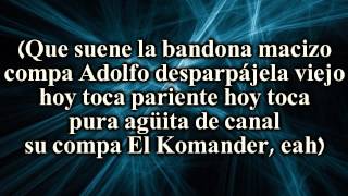 (Letra) El Komander - Hoy Toca (2015)