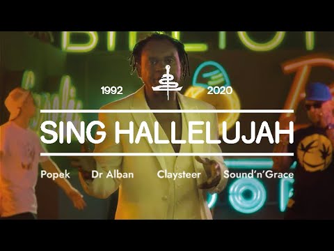 Popek / Dr Alban / Claysteer / Sound'n'Grace - Sing Hallelujah