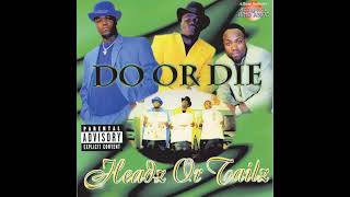 DO OR DIE-JUST BALLIN' (1998)