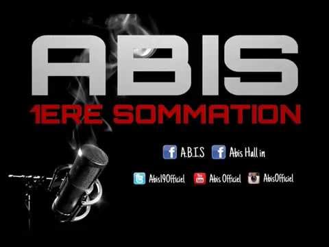 Abis - 1ere Sommation [AUDIO] (2014)