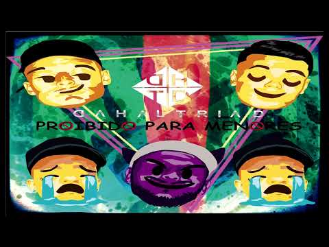 proibido para menores - DAHAL TRIAD [VOLLJAXX no BEAT]