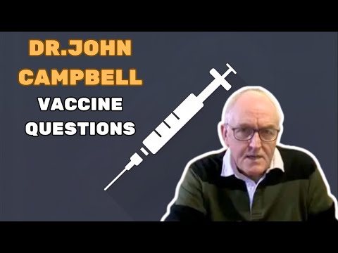 Dr John Campbell on Vaccine Injury: What He Found & What You Should Know