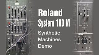 Video thumbnail for Roland System 100M by SyntheticMachines