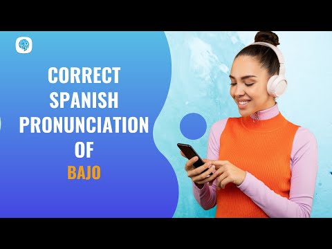How to pronounce 'Prepositions' (bajo) in Spanish? | Spanish Pronunciation