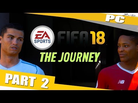 FIFA 18 The Journey Walkthrough Part 2 German Gameplay Walkthrough HD
