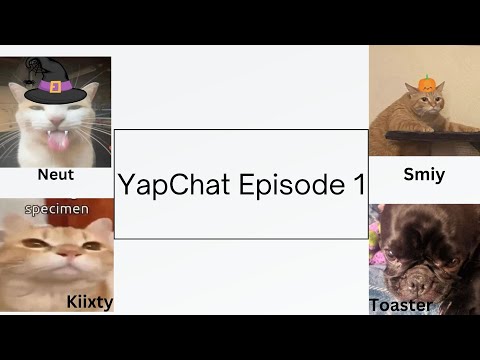 YapChat Episode 1
