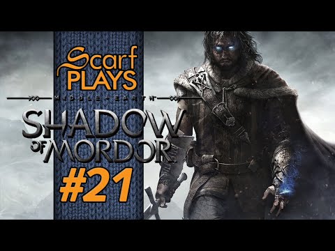 ScarfPlays Shadow of Mordor 21 - Bugs that Crawl