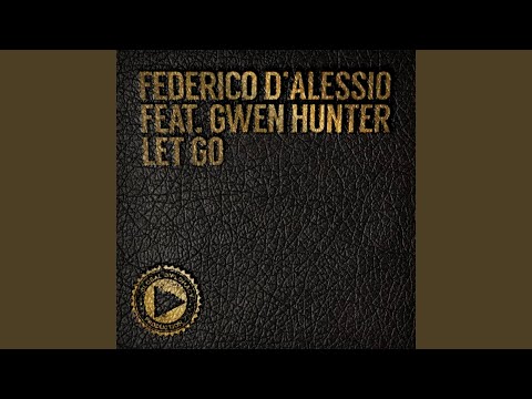 Let Go (Masaki Morii Instrumental) (feat. Gwen Hunter)