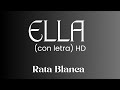 Rata Blanca - Ella (con letra) HD - Learning Spanish