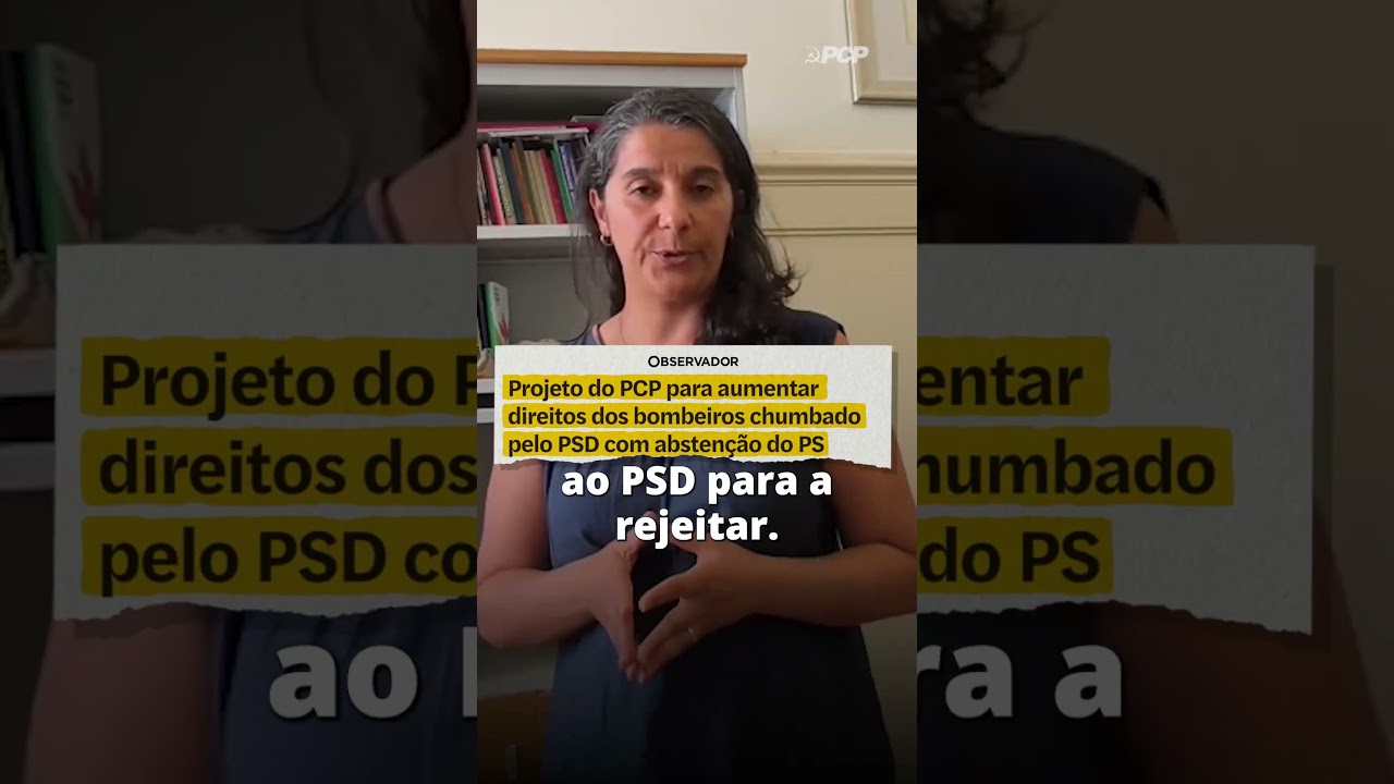 🚨🧑‍🚒 PS e PSD preparam-se para trair novamente os bombeiros
