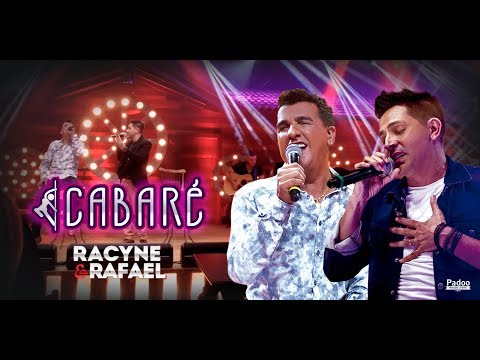 Racyne e Rafael - Cabaré (Videoclipe Oficial)