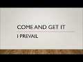 I Prevail Come Get It Lyrics