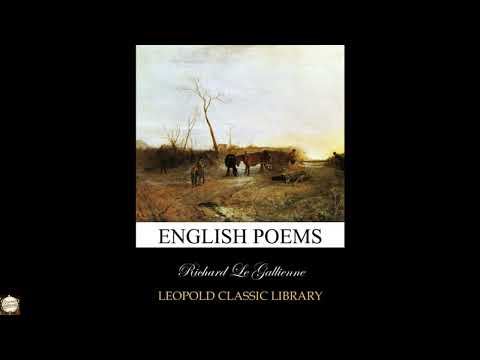 English poems by Richard Le Gallienne — free full audiobook