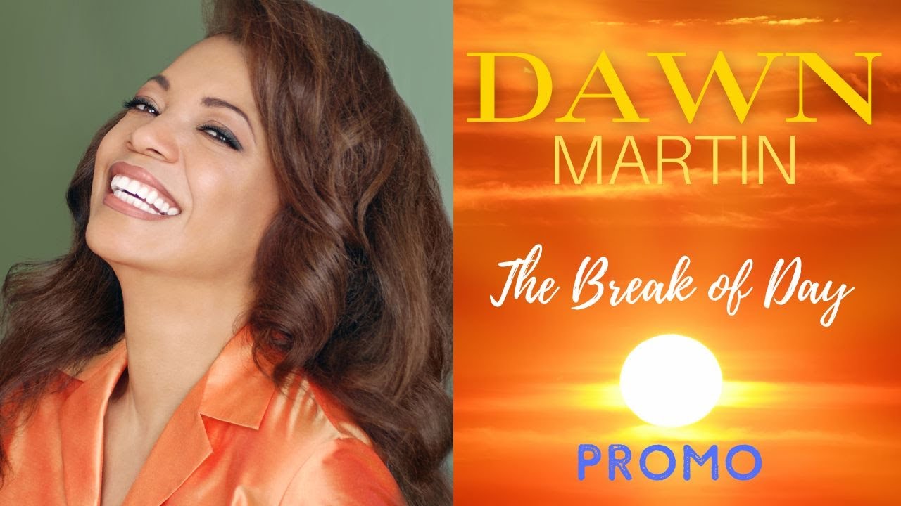 Promotional video thumbnail 1 for Dawn Martin