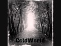 Coldworld - Hate 