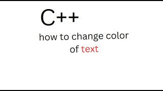 Download the video "how to change color of text c++"