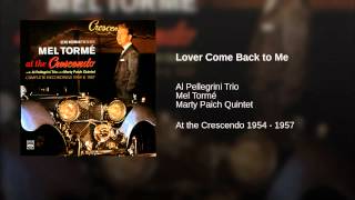 Lover Come Back to Me