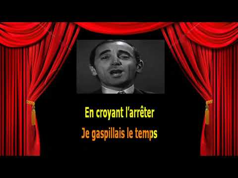 Karaoké Charles Aznavour   Hier encore