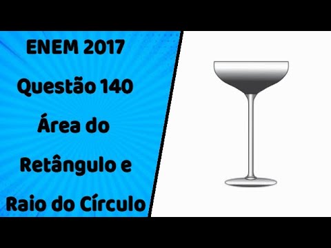 ENEM 2017 - Questão 140 (Azul) - Prof Wellington Duarte
