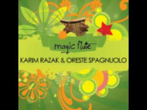 Karim Razak ft Oreste Spagnuolo - Magic Flute (Dani B Rmx)