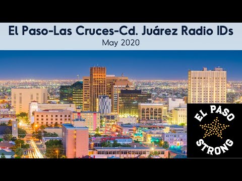 El Paso, TX-Las Cruces, NM-Ciudad Juárez, MX AM-FM-HD Radio Station IDs (May 2020)