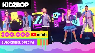 KIDZ BOP Kids - 300,000 Subscriber Special (Stay, Break My Heart, Savage Love and more)
