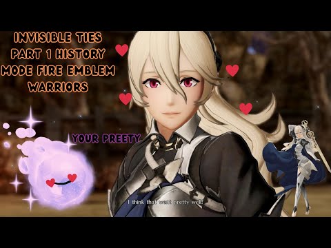 Invisible Ties Part 1 History Mode Fire Emblem Warriors ||CryoVision
