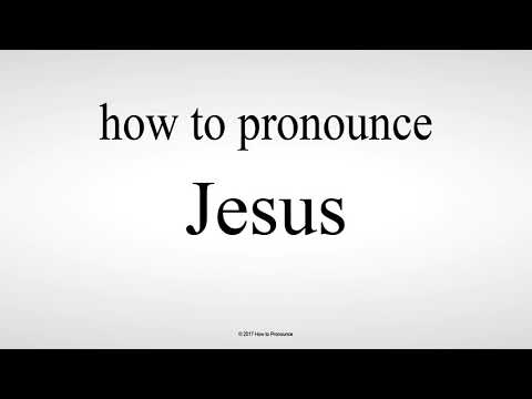 How to Pronounce Jesus