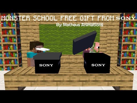 Monster School: FREE GIFT FROM SONY - Minecraft Animation