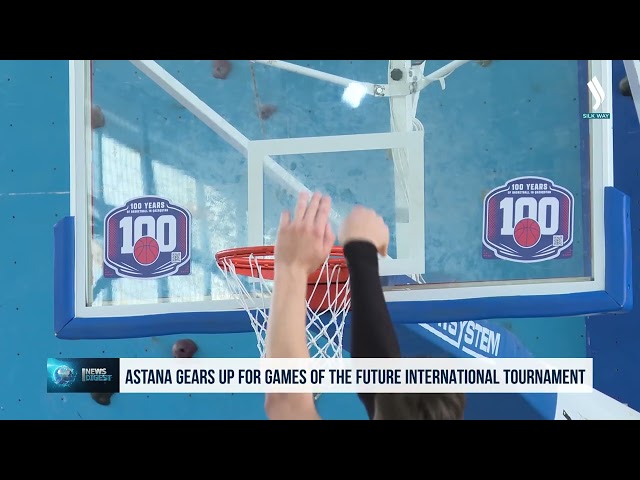 Astana gears up for Games of the Future international tournament