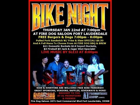 DEMO! COME JOIN THE PARTY! THIS THURSDAY JAN 22nd BIKE NIGHT AT FIRE DOG SALOON WITH MUSIC BY SLEJJ