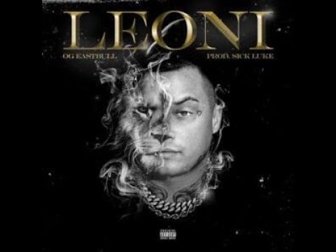OG Eastbull - Leoni (prod. Sick Luke) (Bass Boosted)