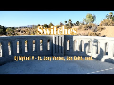"Switches" - Dj Mykael V ft. Joey Vantes, Jon Keith, seni. | @AceUnit_41