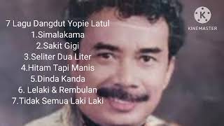 Download lagu 7 Lagu Dangdut Yopie Latul mp3 Download lagu 7 Lagu Dangdut Yopie Latul mp3