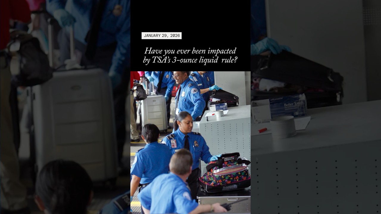 Have you ever been impacted by TSA’s 3-ounce liquid rule?