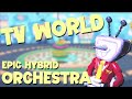 TV WORLD Deltarune Chapter 3 EPIC Hybrid Orchestral Remix