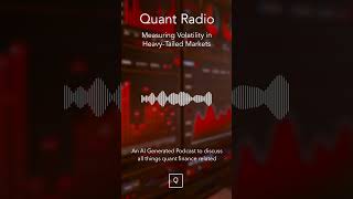 Measuring Volatility in Heavy Tailed Markets  #finance #trading #volatility