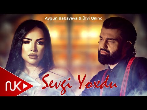 Aygul Babayeva & Ulvi Qilinc -  Sevgi yoxdu (Official Music Video)