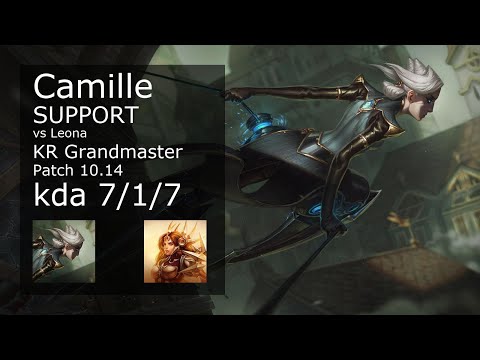 Camille Support vs Leona - KR Grandmaster 7/1/7 Patch 10.14 Gameplay // [롤] 카밀 vs 레오나 서폿