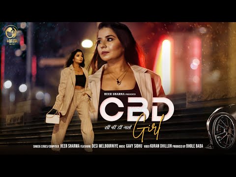 CBD GIRL - Heer Sharma