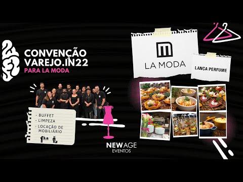 Convenção Varejo.IN22 para Lança Perfume | LA MODA