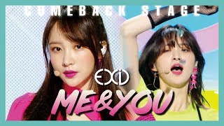 [Comeback Stage] EXID - ME&amp;YOU ,  이엑스아이디 -   ME&amp;YOU Show Music core 20190518