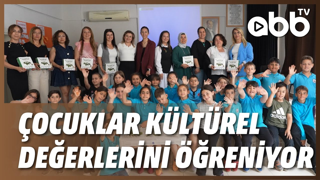 ÇOCUKLAR KÜLTÜREL DEĞERLERİNİ ÖĞRENİYOR